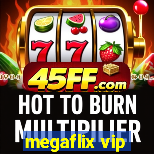 megaflix vip
